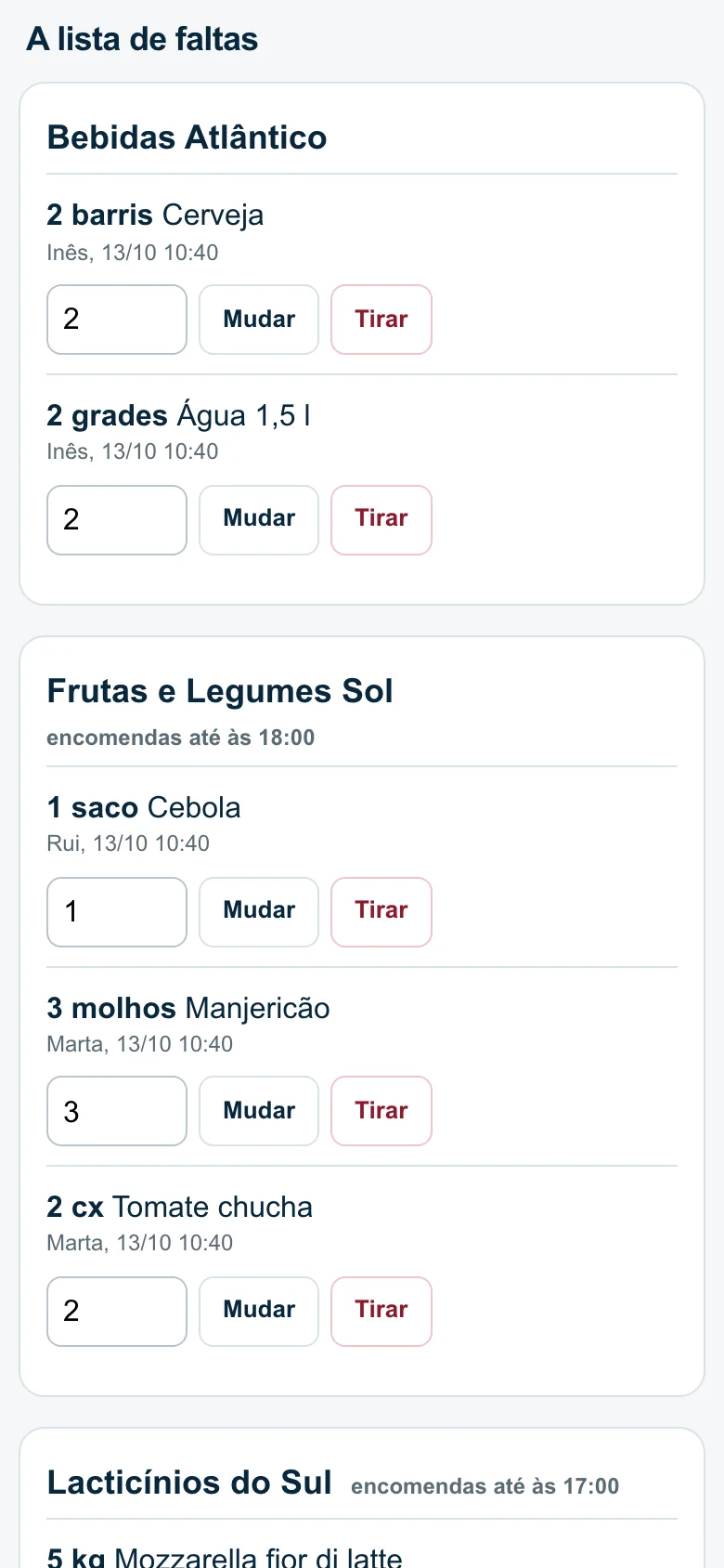 A lista de faltas junta por fornecedor, com a quantidade, quem apontou e a hora, e os botões para mudar ou tirar.